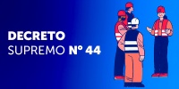 Implementación del Decreto Supremo 44
